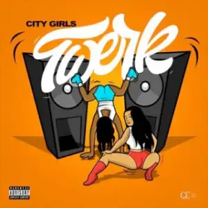 Instrumental: City Girls - Twerk Ft. Cardi B (Produced By Mr. Nova For Division1 & Rico Love)